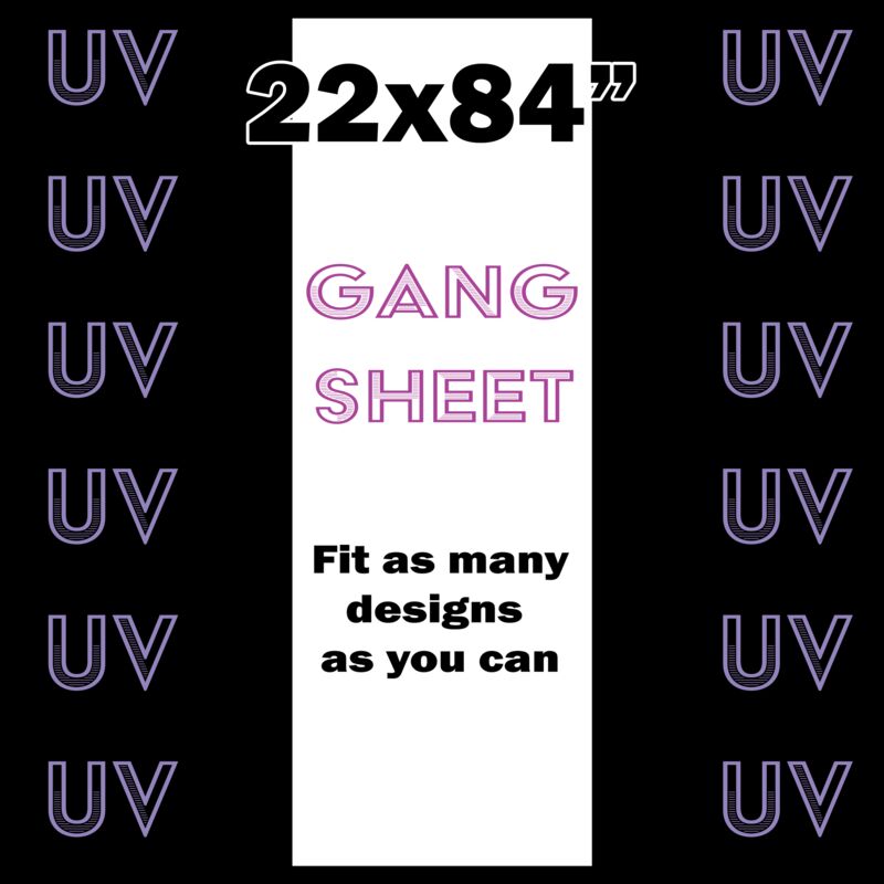 UV DTF Gang Sheet 22x84" Thumbnail